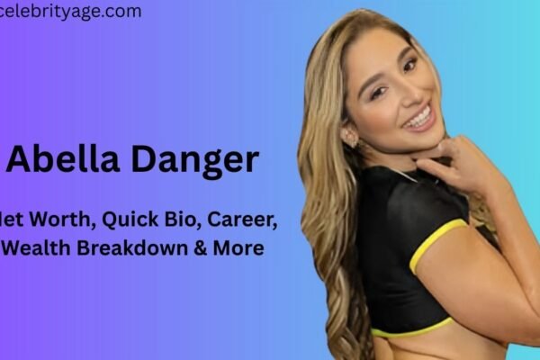 Abella Danger Net worth