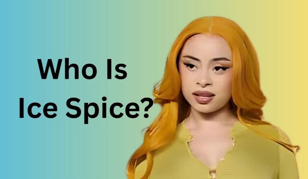 Who Is Ice Spice?