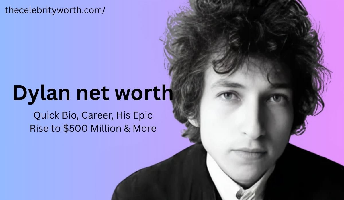 Bob Dylan Net Worth