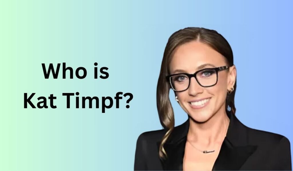 Who is Kat Timpf?